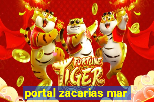 portal zacarias mar